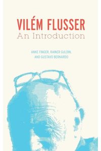 Vilém Flusser  - An Introduction