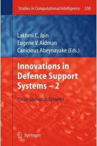 Innovations in Defence Support Systems - 2  - Socio-Technical Systems