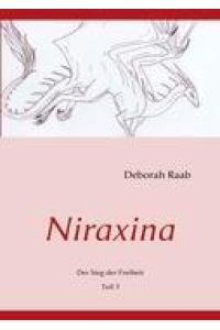 Niraxina  - Der Sieg der Freiheit