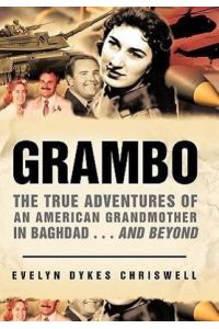 Grambo  - The True Adventures of an American Grandmother in Baghdad...and Beyond