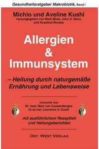 Allergien & Immunsystem  - Heilung durch naturgemäße Ernährung und Lebensweise
