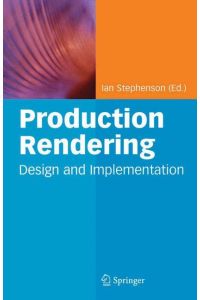 Production Rendering  - Design and Implementation