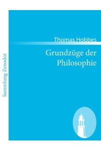Grundzüge der Philosophie  - (Elementorum philosophiae)