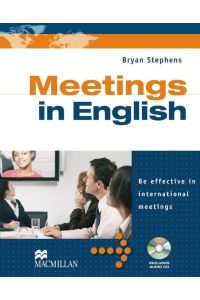Business English: Meetings in English. Student's Book with Audio-CD  - Be effective in international meetings