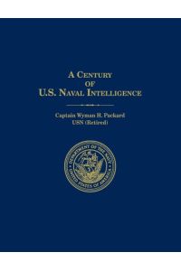 A Century of U. S. Naval Intelligence