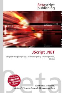 JScript . NET - Programming Language, Active Scripting, JavaScript OSA, JScript