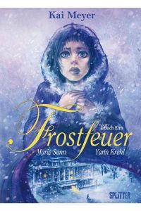 Frostfeuer 01  - Band  1 - Buch Eins
