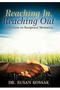Reaching In, Reaching Out  - Reflections on Reciprocal Mentoring
