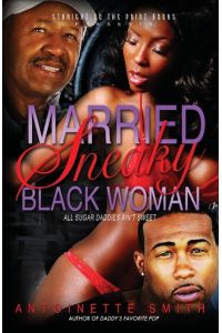 Married  - Sneaky Black Woman