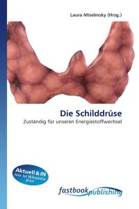 Die Schilddrüse - Zuständig für unseren Energiestoffwechsel