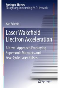Laser Wakefield Electron Acceleration  - A Novel Approach Employing Supersonic Microjets and Few-Cycle Laser Pulses
