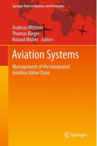 Aviation Systems  - Management of the Integrated Aviation Value Chain