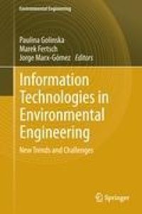 Information Technologies in Environmental Engineering  - New Trends and Challenges