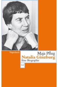 Natalia Ginzburg  - Eine Biographie
