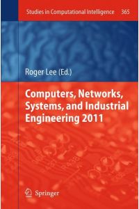 Computers, Networks, Systems, and Industrial Engineering 2011