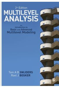 Multilevel Analysis  - An Introduction to Basic and Advanced Multilevel Modeling