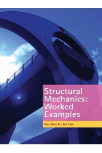 Structural Mechanics - Worked Examples