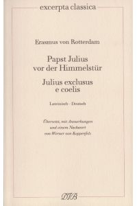 Papst Julius vor der Himmelstür  - Julius exclusus e coelis