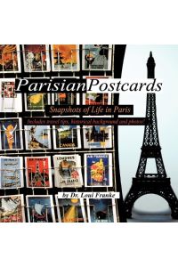 Parisian Postcards  - Snapshots of Life in Paris