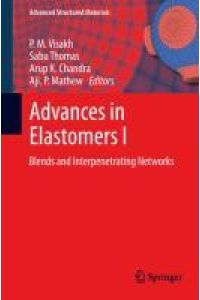 Advances in Elastomers I  - Blends and Interpenetrating Networks