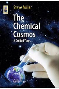 The Chemical Cosmos  - A Guided Tour