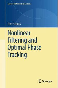 Nonlinear Filtering and Optimal Phase Tracking