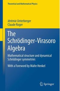 The Schrödinger-Virasoro Algebra  - Mathematical structure and dynamical Schrödinger symmetries
