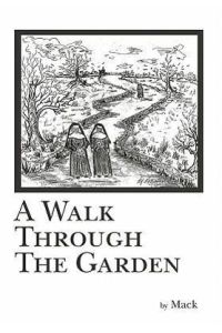 A Walk Through The Garden