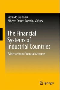 The Financial Systems of Industrial Countries  - Evidence from Financial Accounts