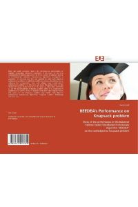 BEEDEA's Performance on Knapsack problem - Study of the performance of the Balanced Explore Exploit Distributed Evolutionary Algorithm BEEDEA on the multiobjective knapsack problem