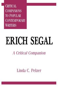 Erich Segal  - A Critical Companion