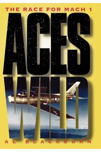 Aces Wild  - The Race for Mach 1