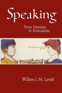 Speaking  - From Intention to Articulation