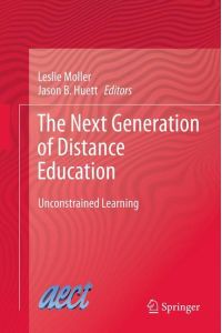 The Next Generation of Distance Education  - Unconstrained Learning