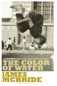 The Color of Water  - A Black Man's Tribute to His White Mother