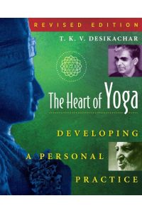 The Heart of Yoga  - Developing a Personal Practice