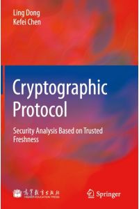 Cryptographic Protocol  - Security Analysis Based on Trusted Freshness