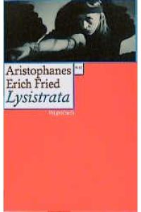 Lysistrata  - Die Komödie des Aristophanes