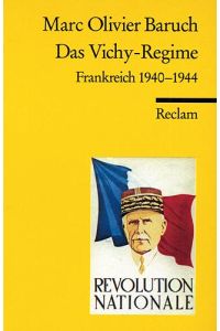 Das Vichy-Regime  - Frankreich 1940-1944
