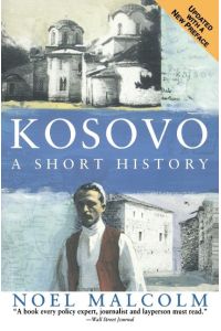 Kosovo  - A Short History