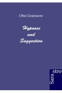 Hyponose und Suggestion