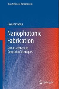 Nanophotonic Fabrication  - Self-Assembly and Deposition Techniques