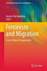 Feminism and Migration  - Cross-Cultural Engagements