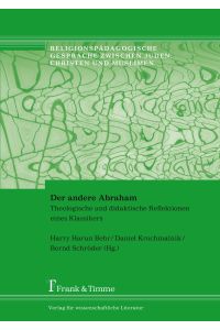 Der andere Abraham  - Theologische und didaktische Reflektionen eines Klassikers