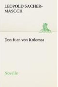 Don Juan von Kolomea  - Novelle