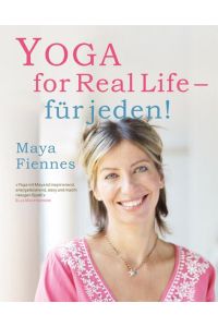 Yoga for Real Life - für jeden!  - Yoga for Real Life