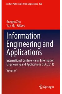 Information Engineering and Applications  - International Conference on Information Engineering and Applications (IEA 2011)