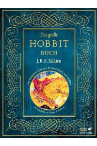 Das große Hobbit-Buch  - Der komplette Text mit Kommentaren und Bildern