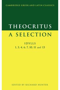 Theocritus  - A Selection: Idylls 1, 3, 4, 6, 7, 10, 11 and 13