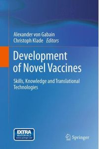 Development of Novel Vaccines  - Skills, Knowledge and Translational Technologies